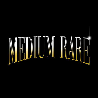 Medium Rare